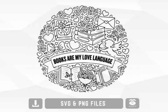Books Are My Love Language SVG: A Crafty Graphic for Bookish Blogs