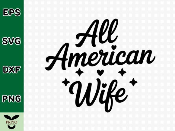 Exploring All American Wife SVG for Creative Crafts