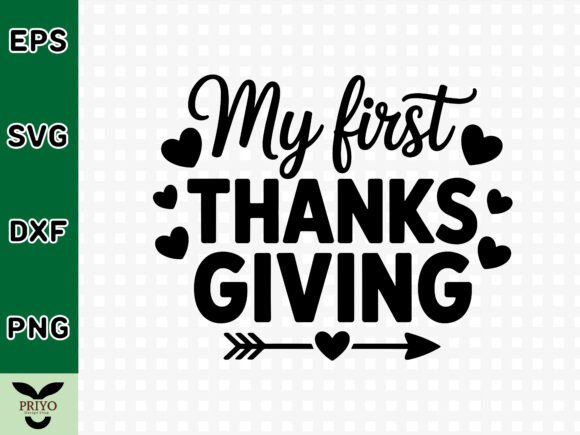 My First Thanks Giving SVG: A Versatile Graphics Asset for Crafts