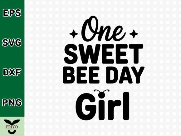 One Sweet Bee Day Girl SVG for Creative Crafts and Graphics