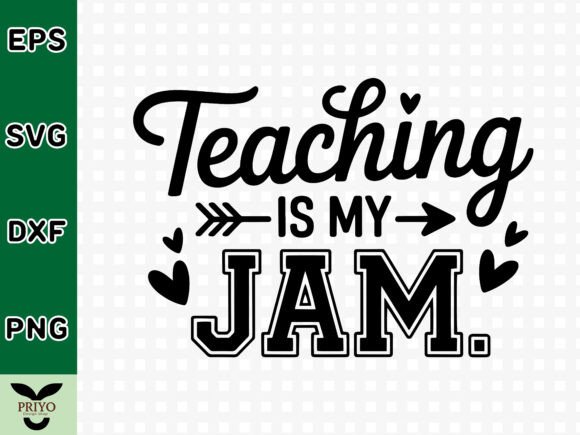 Teaching is My Jam SVG: A Versatile Graphics Asset for Crafts